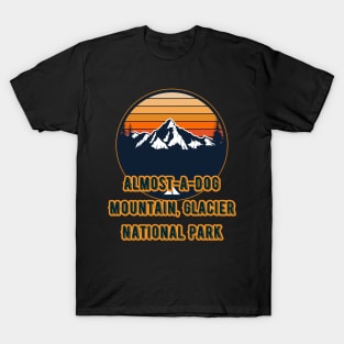 Almost-a-Dog Mountain, Glacier National Park T-Shirt